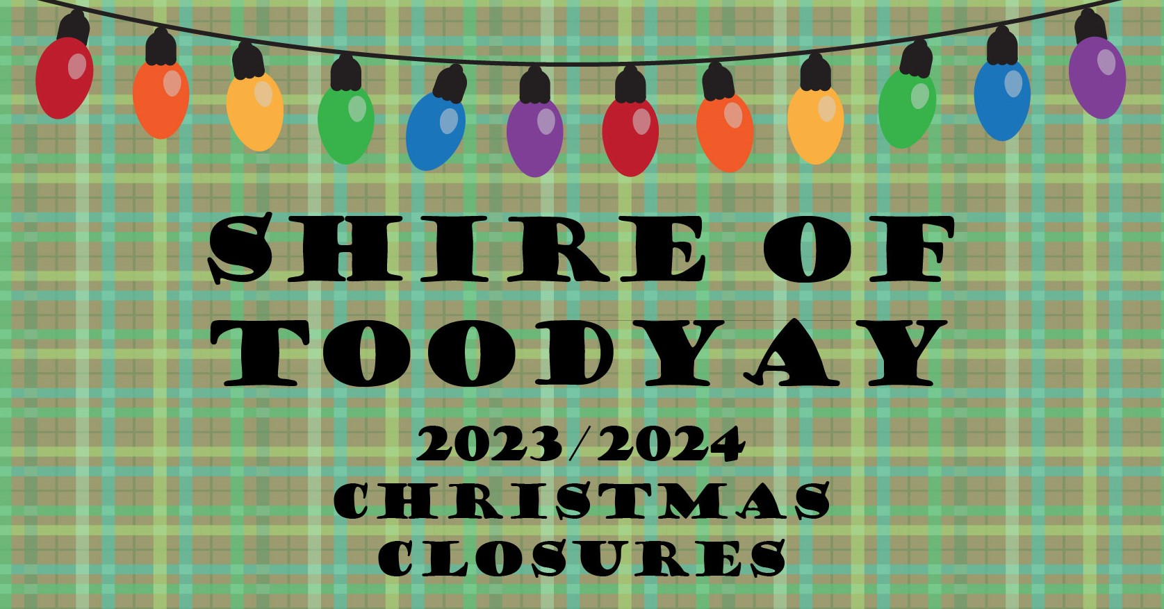 2023/2024 Christmas Closure of Shire Offices