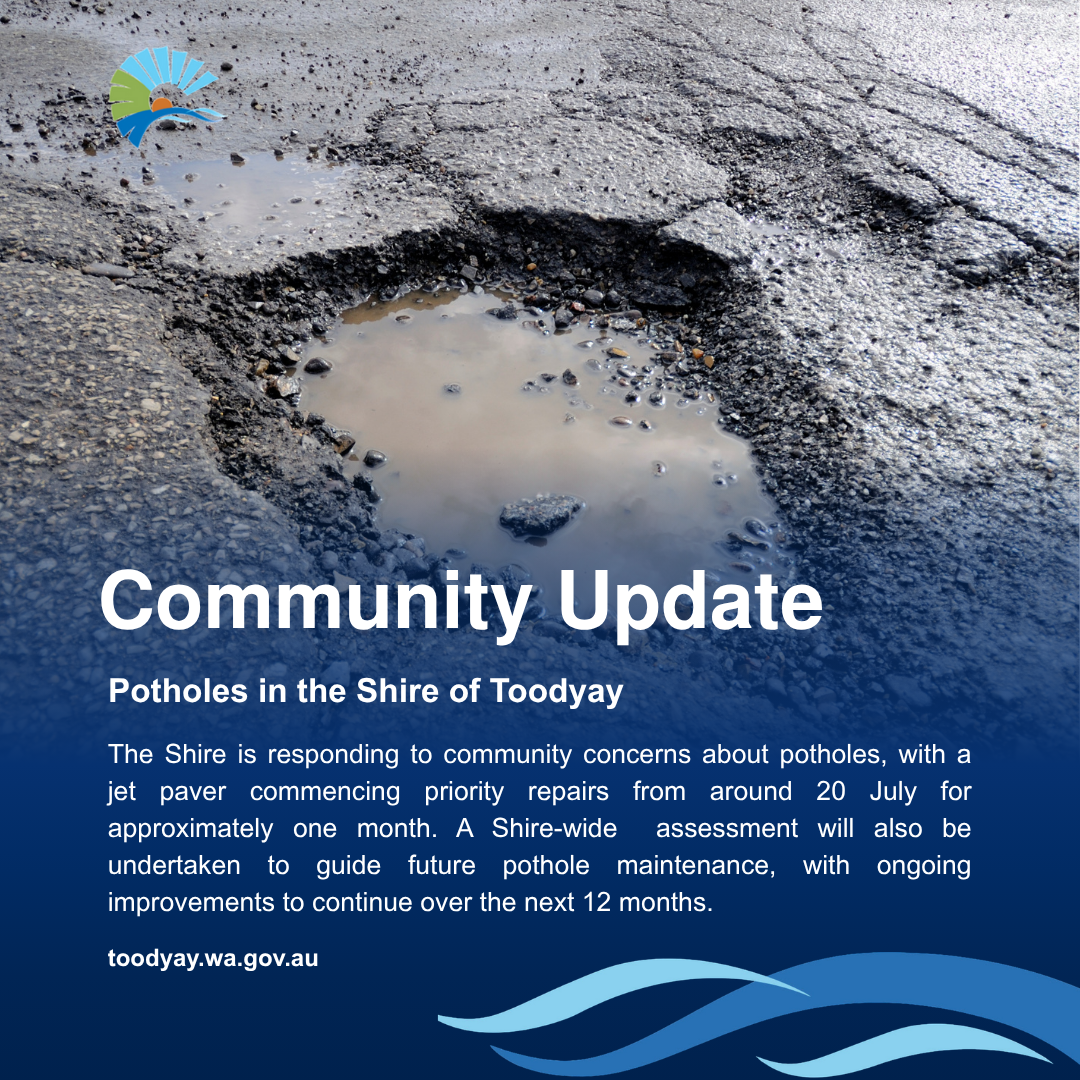 Community Update: Potholes in the Shire of Toodyay