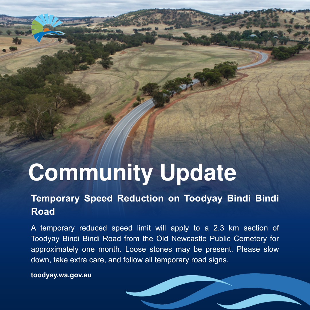 Temporary Speed Reduction on Toodyay Bindi Bindi Road