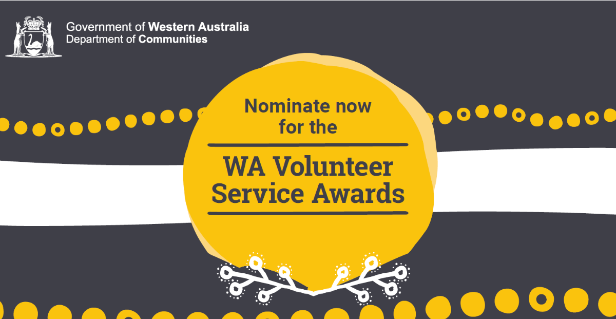 WA Volunteer Service Awards - nominations OPEN