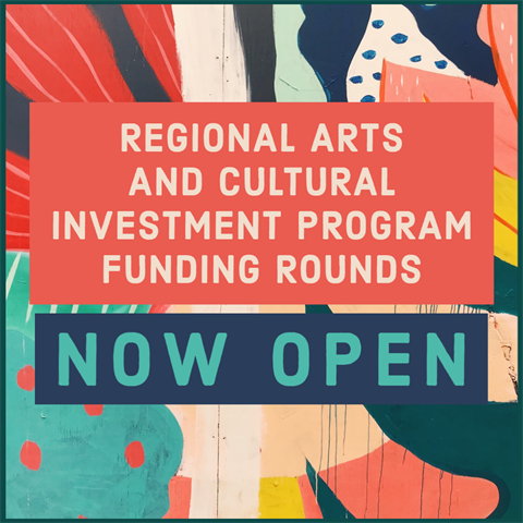 Regional Arts and Cultural Investment Program Funding